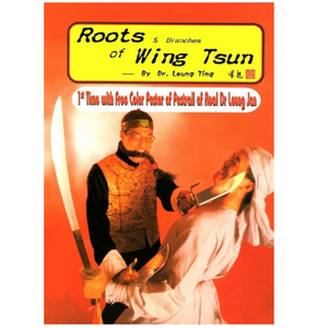 Roots of Wing Tsun - Roots of Wing Tsun
